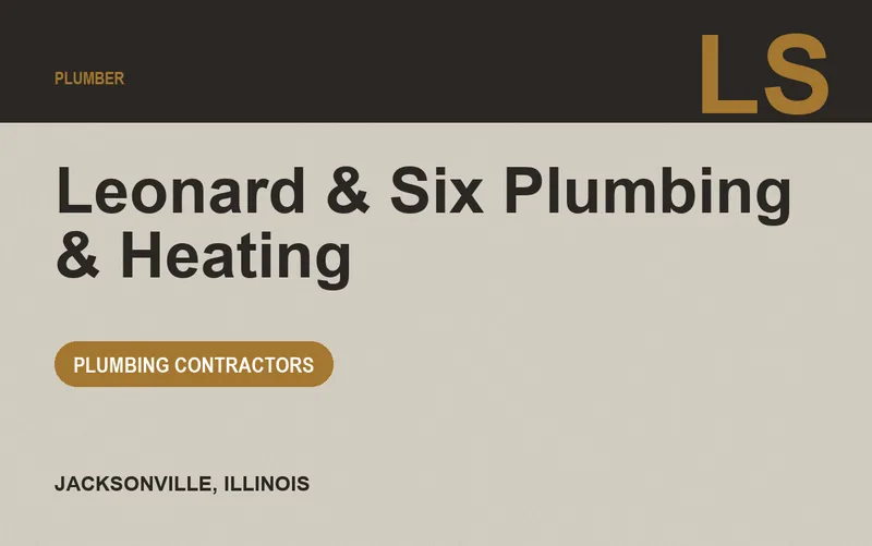 Leonard & Six Plumbing & Heating in Jacksonville, Illinois