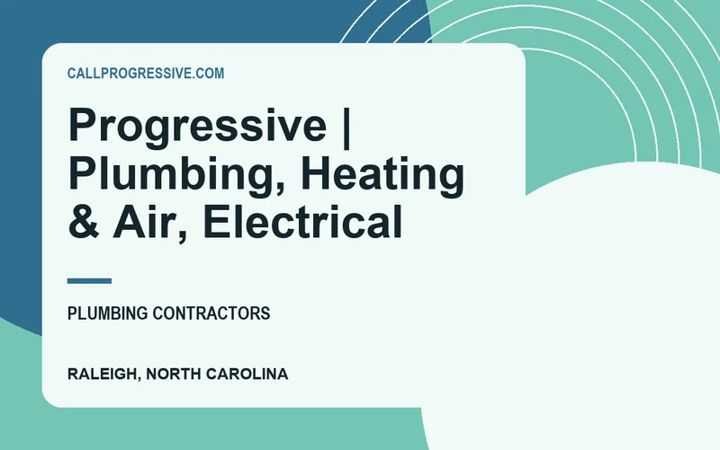 Progressive | Plumbing, Heating & Air, Electrical in Raleigh, North Carolina