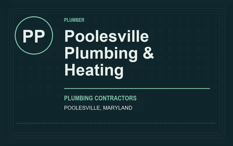 Poolesville Plumbing & Heating in Poolesville, Maryland
