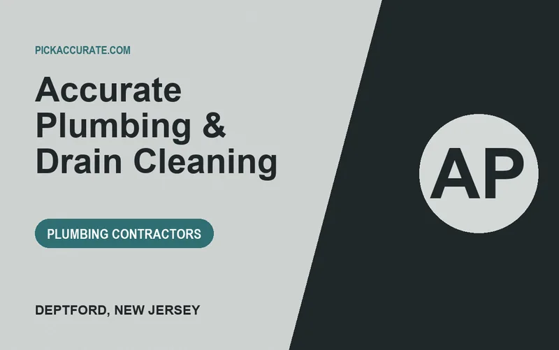 Accurate Plumbing & Drain Cleaning in Deptford, New Jersey