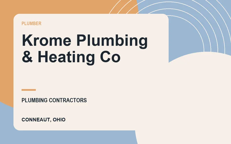 Krome Plumbing & Heating Co in Conneaut, Ohio