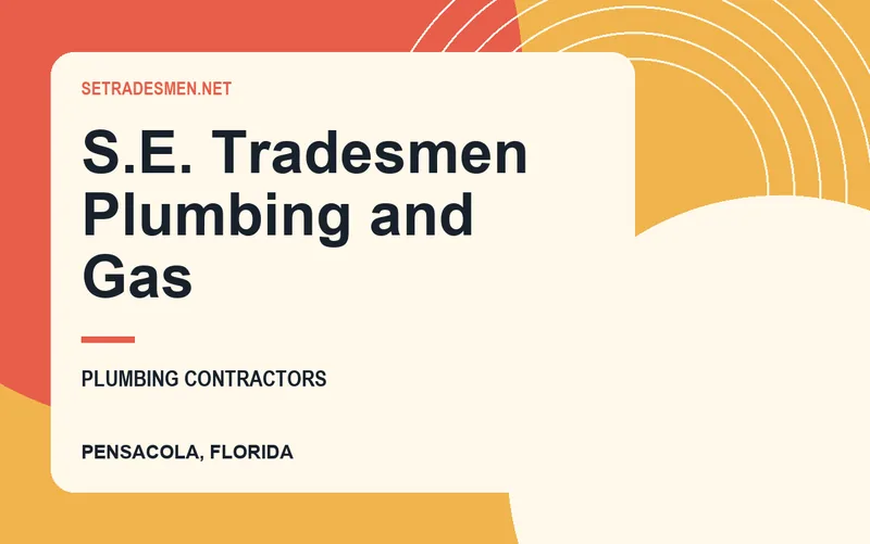 S.E. Tradesmen Plumbing and Gas in Pensacola, Florida