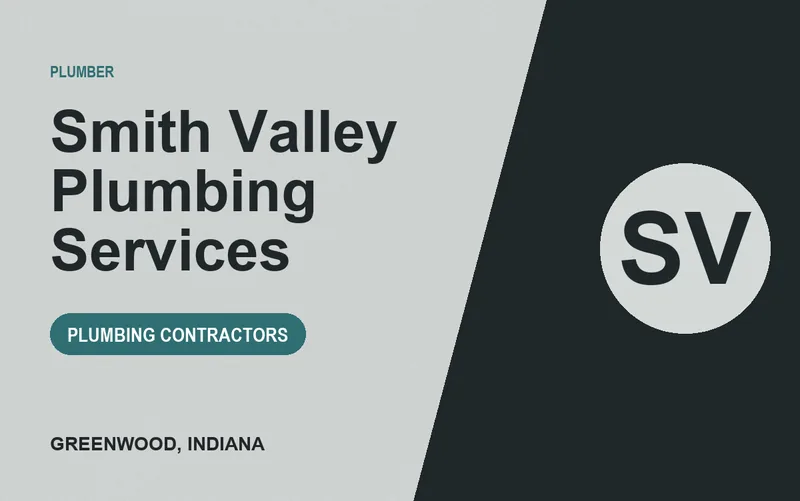Smith Valley Plumbing Services in Greenwood, Indiana