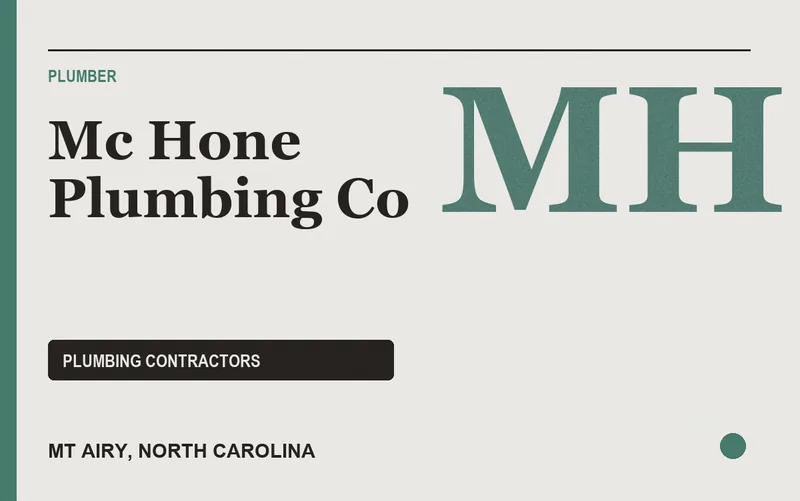 Mc Hone Plumbing Co in Mt Airy, North Carolina
