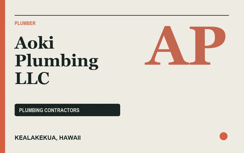 Aoki Plumbing LLC in Kealakekua, Hawaii