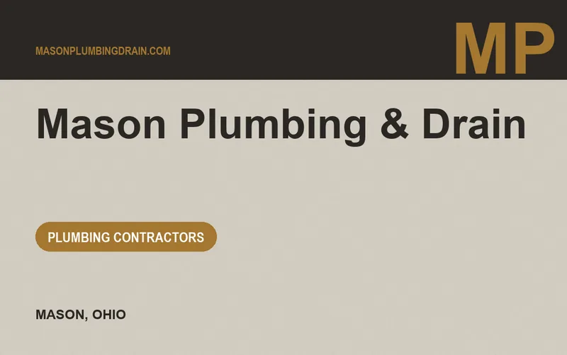 Mason Plumbing & Drain in Mason, Ohio