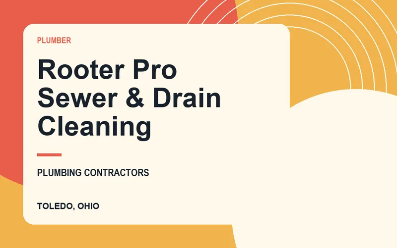 Rooter Pro Sewer & Drain Cleaning in Toledo, Ohio