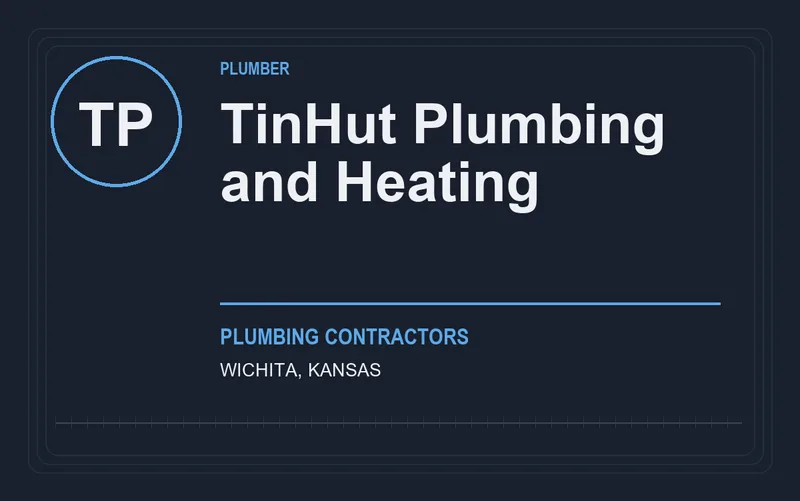 TinHut Plumbing and Heating in Wichita, Kansas