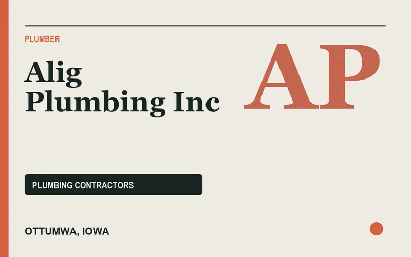 Alig Plumbing Inc in Ottumwa, Iowa