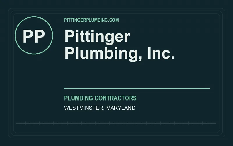 Pittinger Plumbing, Inc. in Westminster, Maryland