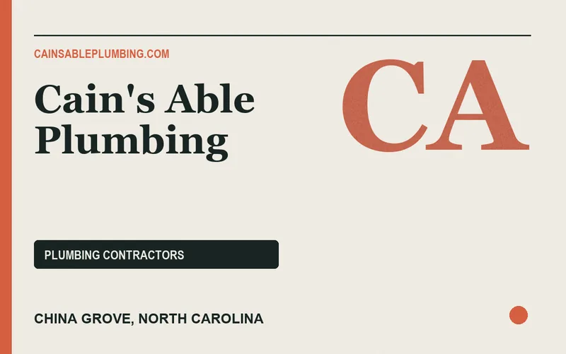 Cain's Able Plumbing in China Grove, North Carolina
