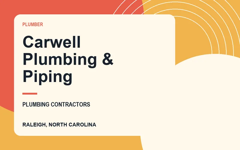 Carwell Plumbing & Piping in Raleigh, North Carolina
