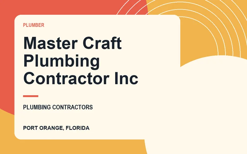 Master Craft Plumbing Contractor Inc in Port Orange, Florida