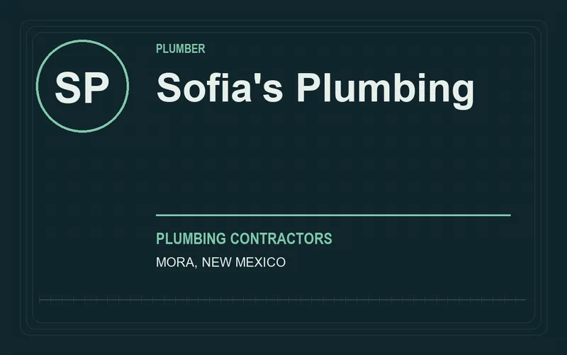 Sofia's Plumbing in Mora, New Mexico