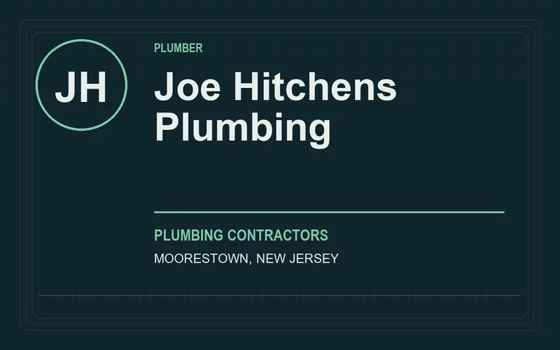 Joe Hitchens Plumbing in Moorestown, New Jersey
