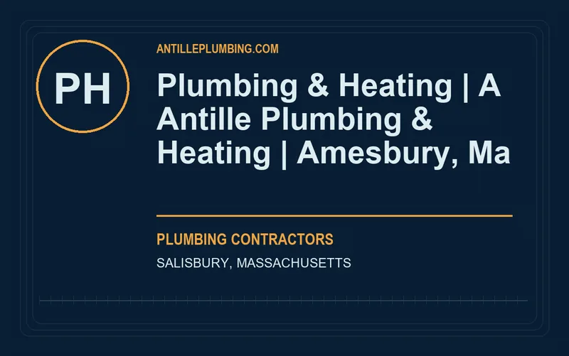 plumbing & heating | a antille plumbing & heating | amesbury, ma in Salisbury, Massachusetts