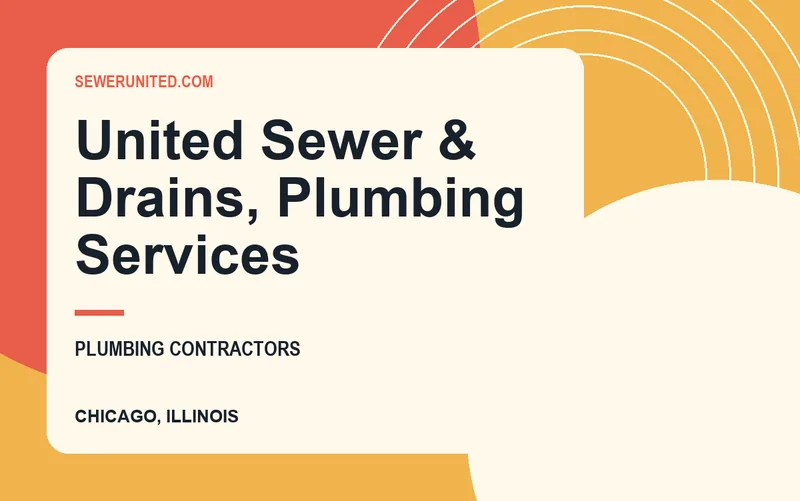 United Sewer & Drains, Plumbing Services in Chicago, Illinois