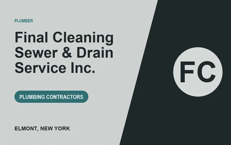 Final Cleaning Sewer & Drain Service Inc. in Elmont, New York