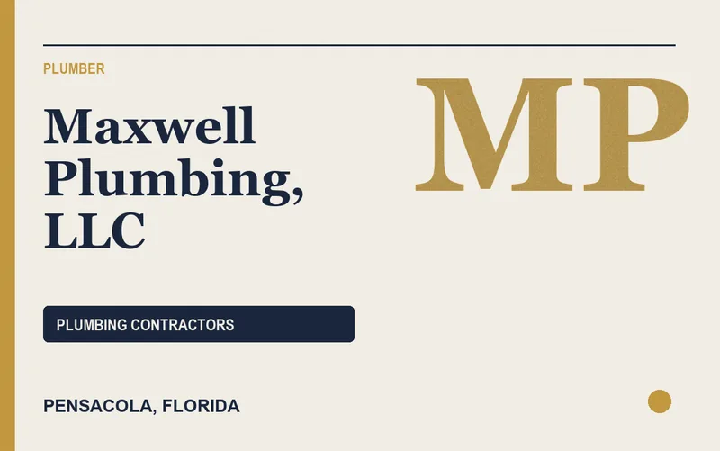 Maxwell Plumbing, LLC in Pensacola, Florida