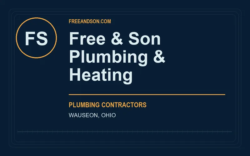 Free & Son Plumbing & Heating in Wauseon, Ohio