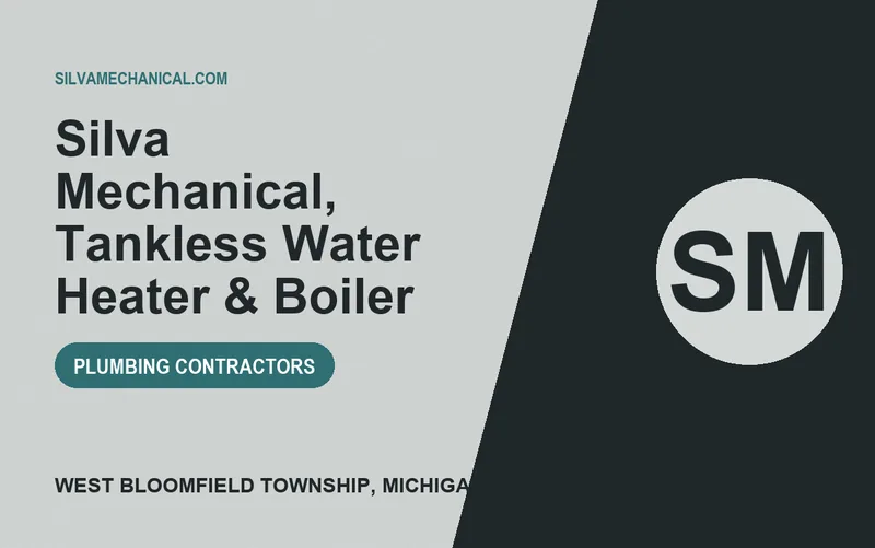Silva Mechanical, Tankless Water Heater & Boiler in West Bloomfield Township, Michigan