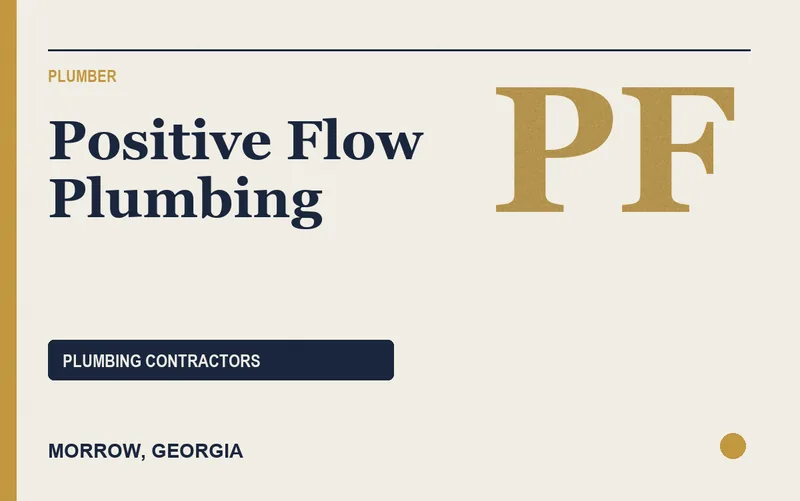 Positive Flow Plumbing in Morrow, Georgia