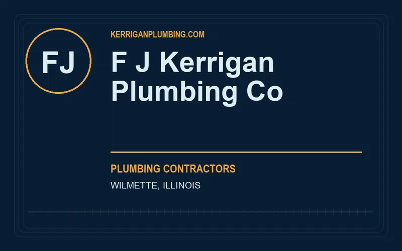 F J Kerrigan Plumbing Co in Wilmette, Illinois