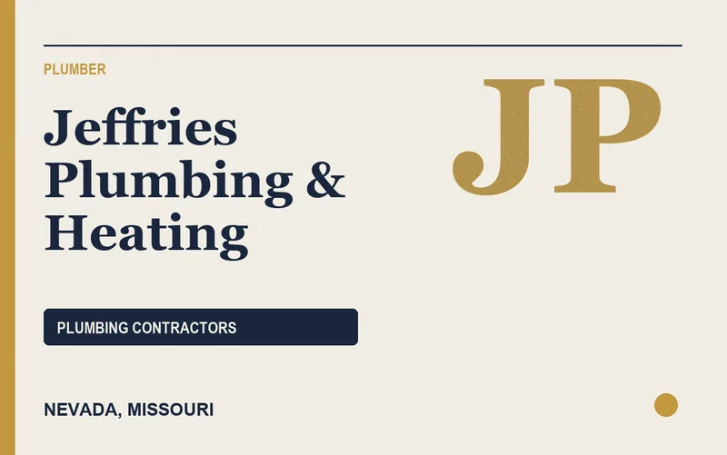 Jeffries Plumbing & Heating in Nevada, Missouri