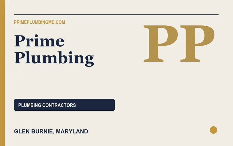 Prime Plumbing in Glen Burnie, Maryland