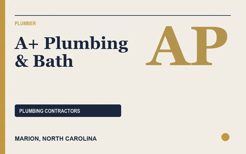 A+ Plumbing & Bath in Marion, North Carolina