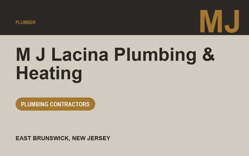 M J Lacina Plumbing & Heating in East Brunswick, New Jersey