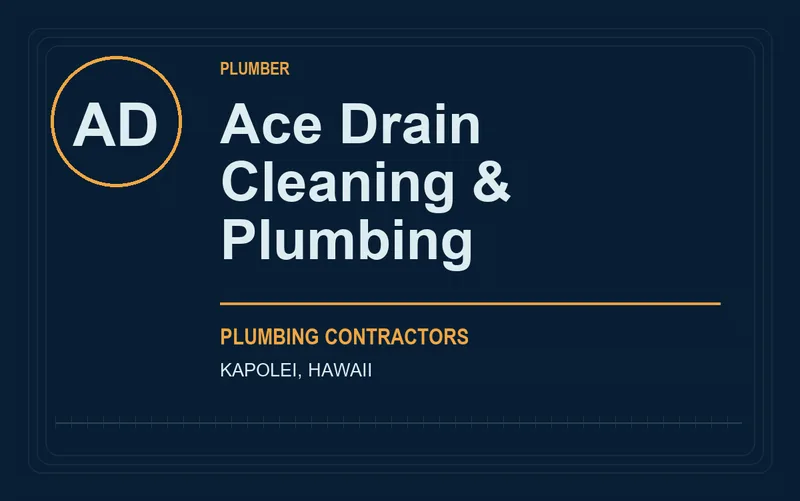 Ace Drain Cleaning & Plumbing in Kapolei, Hawaii