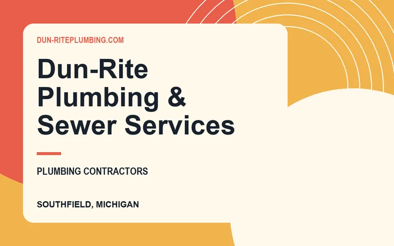 Dun-Rite Plumbing & Sewer Services in Southfield, Michigan
