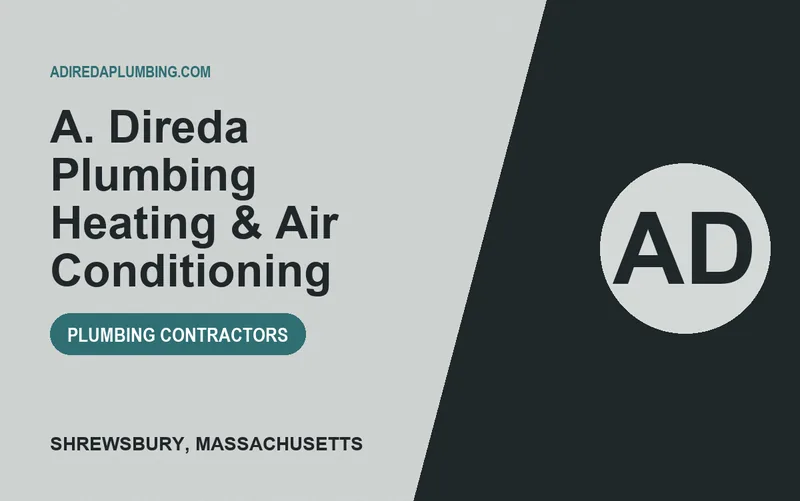 A. Direda Plumbing Heating & Air Conditioning in Shrewsbury, Massachusetts