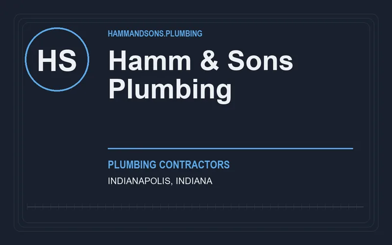 Hamm & Sons Plumbing in Indianapolis, Indiana