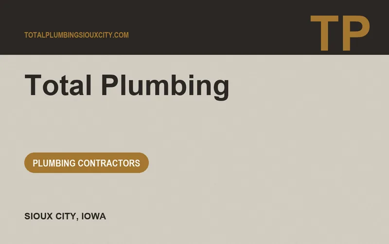 Total Plumbing in Sioux City, Iowa