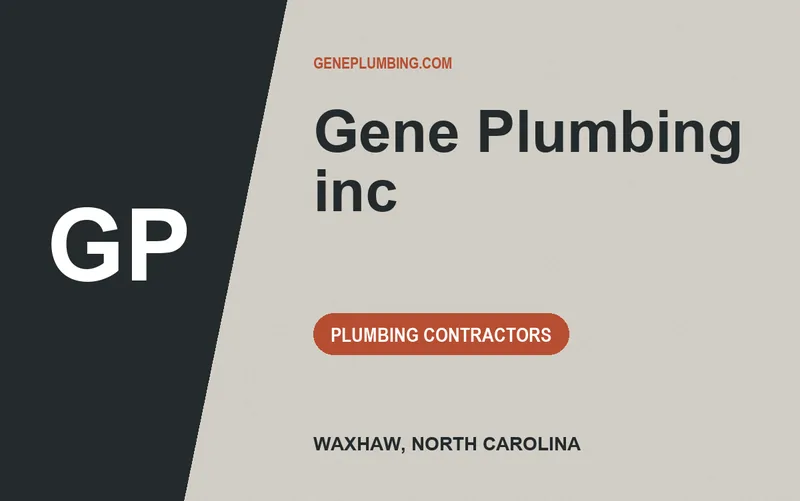 Gene Plumbing inc in Waxhaw, North Carolina