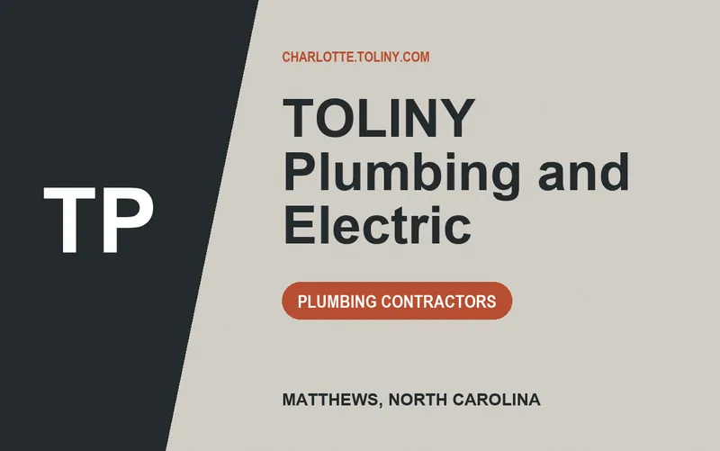 TOLINY Plumbing and Electric in Matthews, North Carolina
