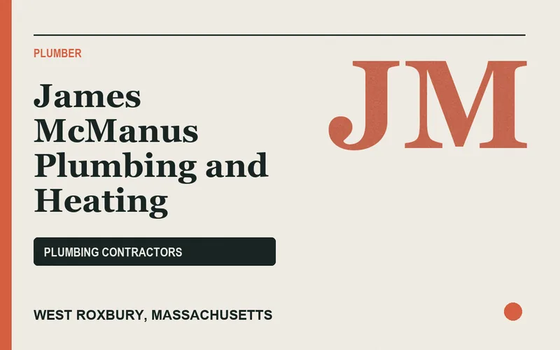 James McManus Plumbing and Heating in West Roxbury, Massachusetts