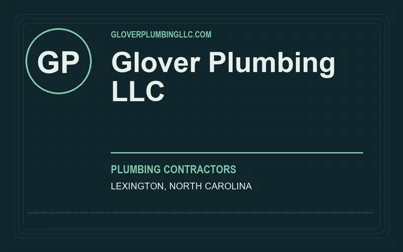 Glover Plumbing LLC in Lexington, North Carolina