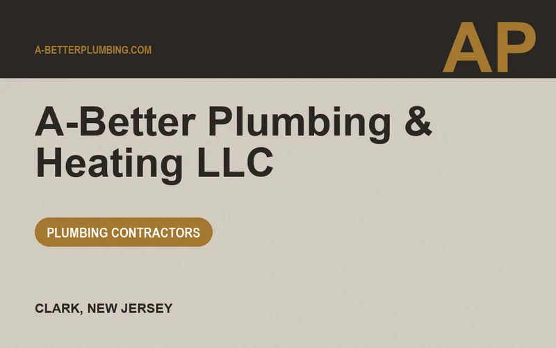 A-Better Plumbing & Heating LLC in Clark, New Jersey