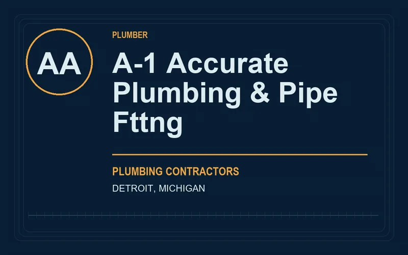 A-1 Accurate Plumbing & Pipe Fttng in Detroit, Michigan