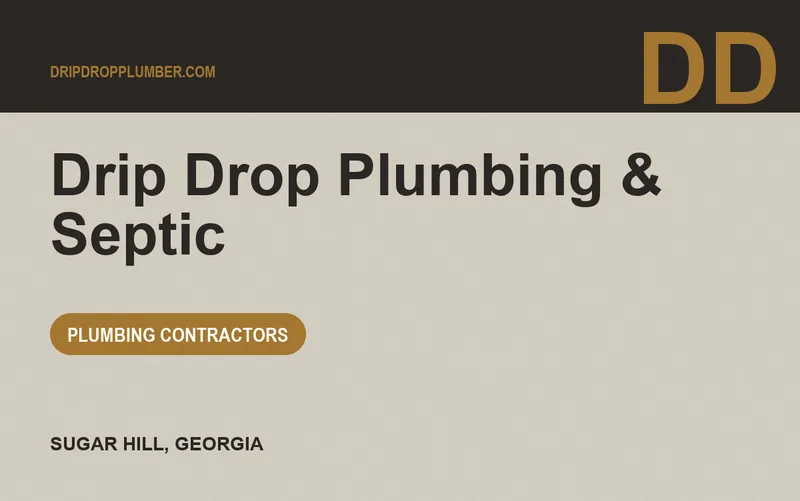 Drip Drop Plumbing & Septic in Sugar Hill, Georgia