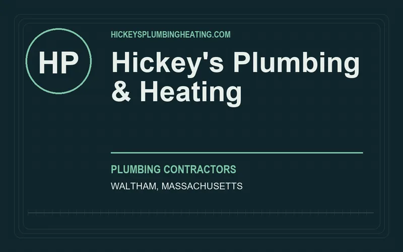 Hickey's Plumbing & Heating in Waltham, Massachusetts