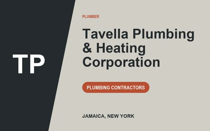 Tavella Plumbing & Heating Corporation in Jamaica, New York