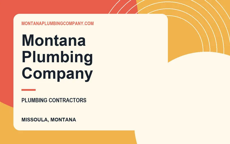Montana Plumbing Company in Missoula, Montana