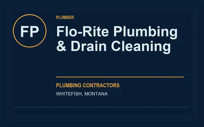 Flo-Rite Plumbing & Drain Cleaning in Whitefish, Montana