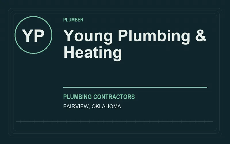 Young Plumbing & Heating in Fairview, Oklahoma