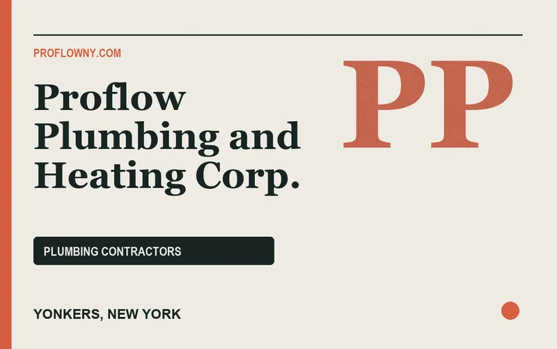 Proflow Plumbing and Heating Corp. in Yonkers, New York
