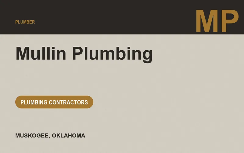 Mullin Plumbing in Muskogee, Oklahoma